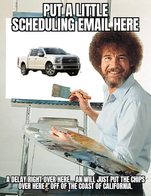 Ford Maverick Maverick Memes -  fun diversion while we wait [ ** NO POLITICS ** ] Bob Ross 20022022192455