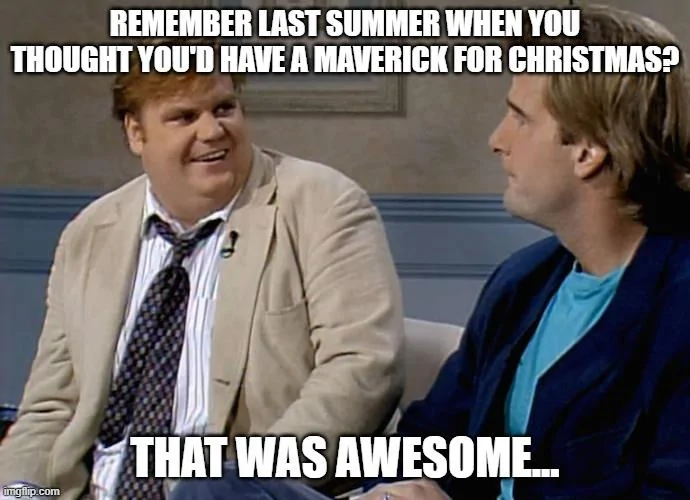 Ford Maverick Maverick Memes -  fun diversion while we wait [ ** NO POLITICS ** ] 66g1og
