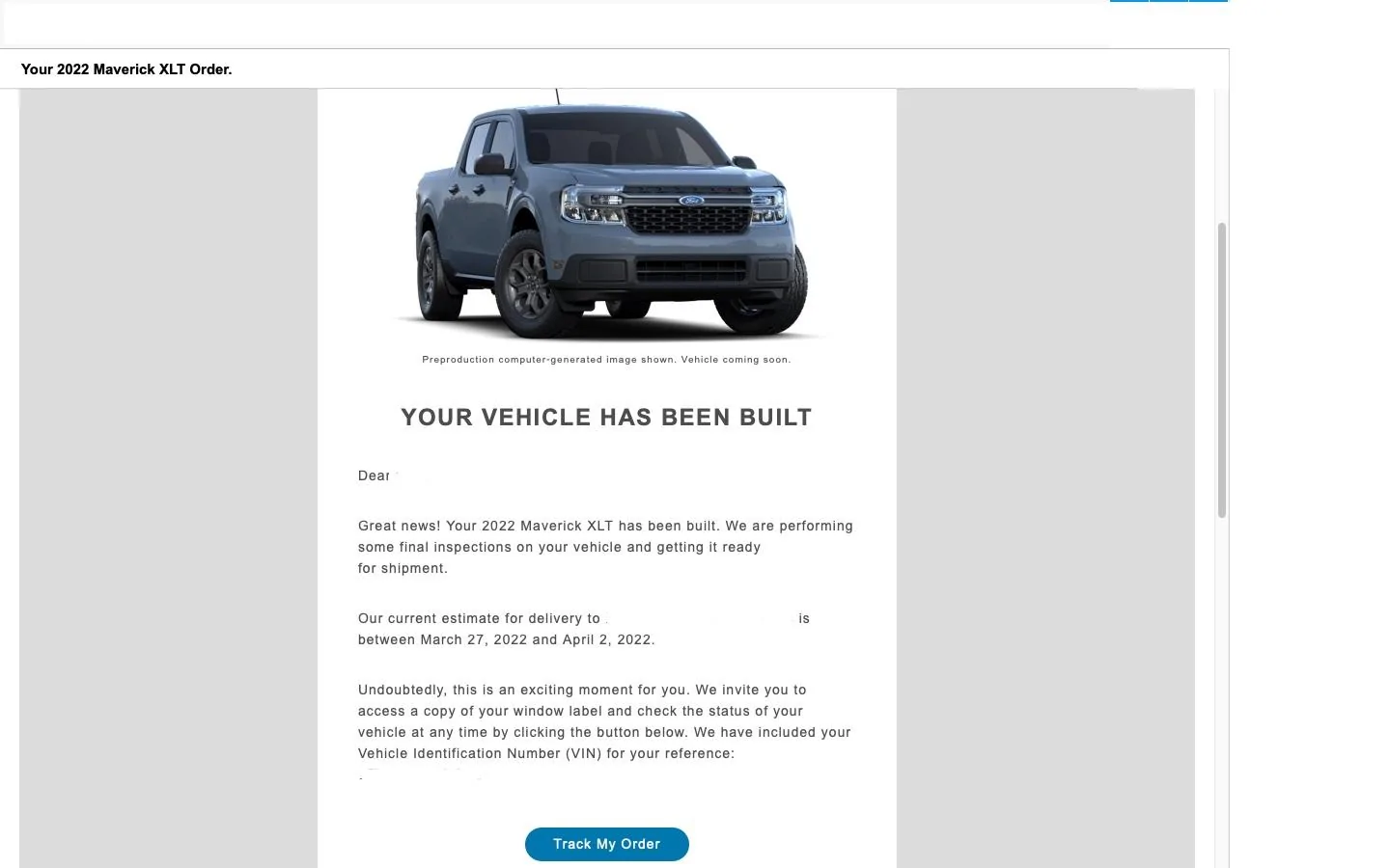 Ford Maverick [Dealer Memo] Not all 2022 Mavericks will be built. Update on Maverick Retail Order Scheduling, Customer Options and Order Amendment delivery