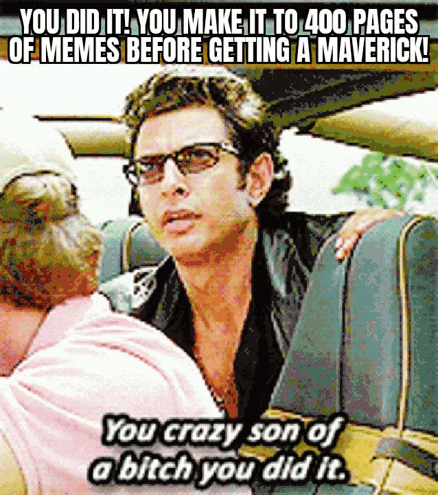 Ford Maverick Maverick Memes -  fun diversion while we wait [ ** NO POLITICS ** ] GifMeme19580124022022