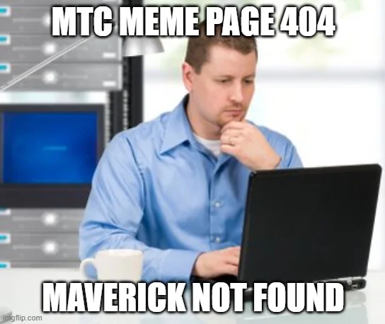 Ford Maverick Maverick Memes -  fun diversion while we wait [ ** NO POLITICS ** ] 66vmex