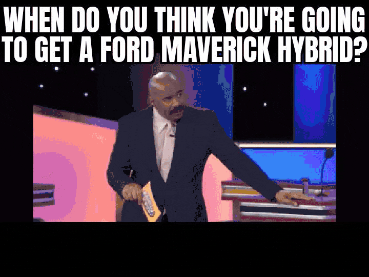 Ford Maverick Maverick Memes -  fun diversion while we wait [ ** NO POLITICS ** ] GifMeme19043107032022