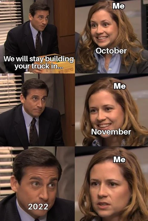 Ford Maverick Maverick Memes -  fun diversion while we wait [ ** NO POLITICS ** ] Michael Scott Telling Pam Something Disappointing 19082021004827