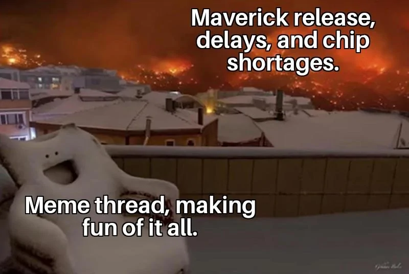 Ford Maverick Maverick Memes -  fun diversion while we wait [ ** NO POLITICS ** ] Happy Chair 14032022073100