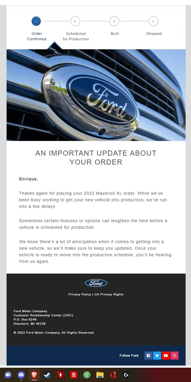 Ford Maverick Ford sends out (blanket spam) email -- "An Important Update About Your Order" bruh
