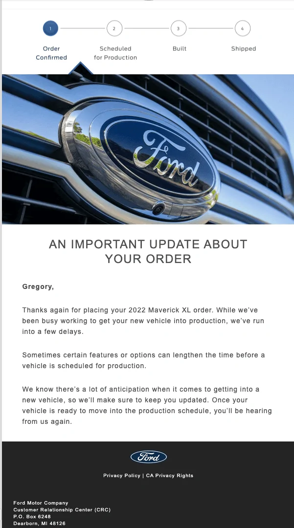 Ford Maverick Ford sends out (blanket spam) email -- "An Important Update About Your Order" ford