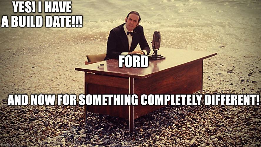 Ford Maverick Maverick Memes -  fun diversion while we wait [ ** NO POLITICS ** ] C1099A9E-929B-46C5-9D9C-E93CC95B5CAB