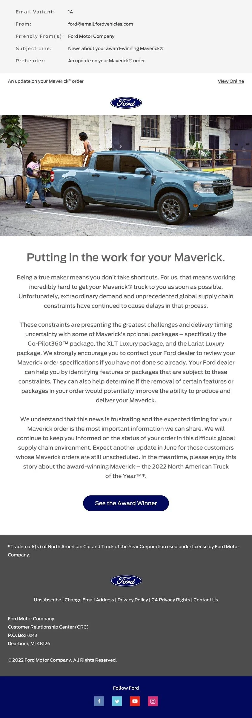 Ford Maverick New Ford email: Co-Pilot36 package, XLT Luxury package, and Lariat Luxury package face strongest constraints mav