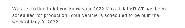 Ford Maverick Finally received a "Thursday" Email! 1649975323235