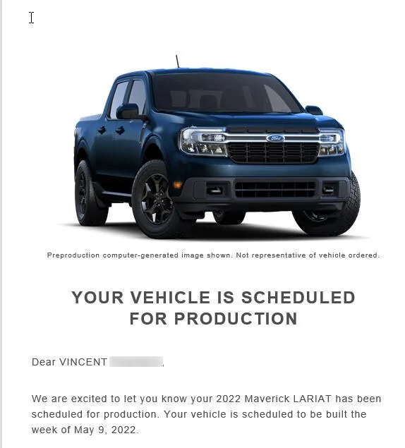 Ford Maverick Finally received a "Thursday" Email! order