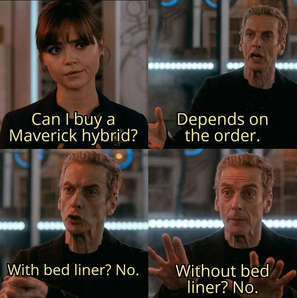 Ford Maverick Maverick Memes -  fun diversion while we wait [ ** NO POLITICS ** ] Depends On The Context 03092021193819