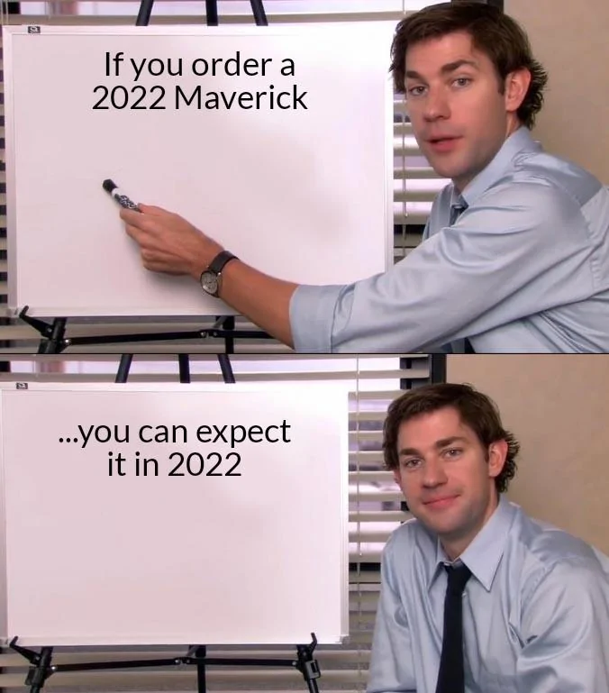 Ford Maverick Maverick Memes -  fun diversion while we wait [ ** NO POLITICS ** ] Jim Halpert Explains 04092021184449