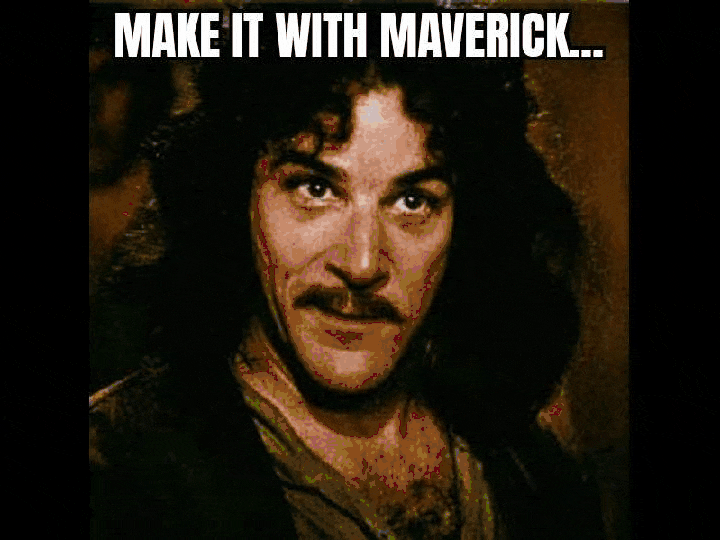 Ford Maverick Maverick Memes -  fun diversion while we wait [ ** NO POLITICS ** ] GifMeme07425215052022