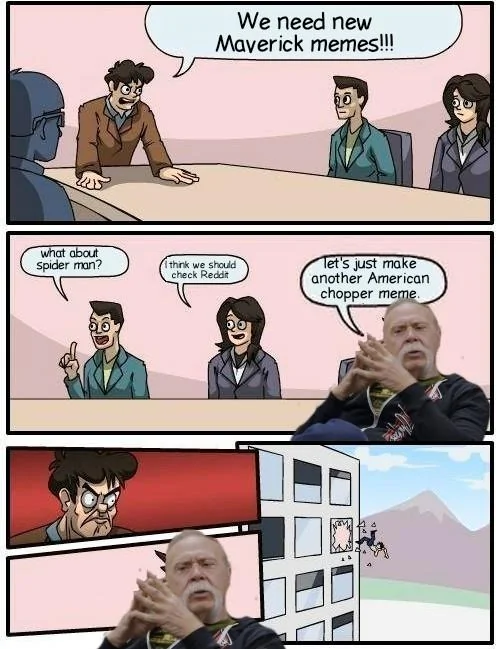 Ford Maverick Maverick Memes -  fun diversion while we wait [ ** NO POLITICS ** ] Boardroom Suggestion 22052022184428