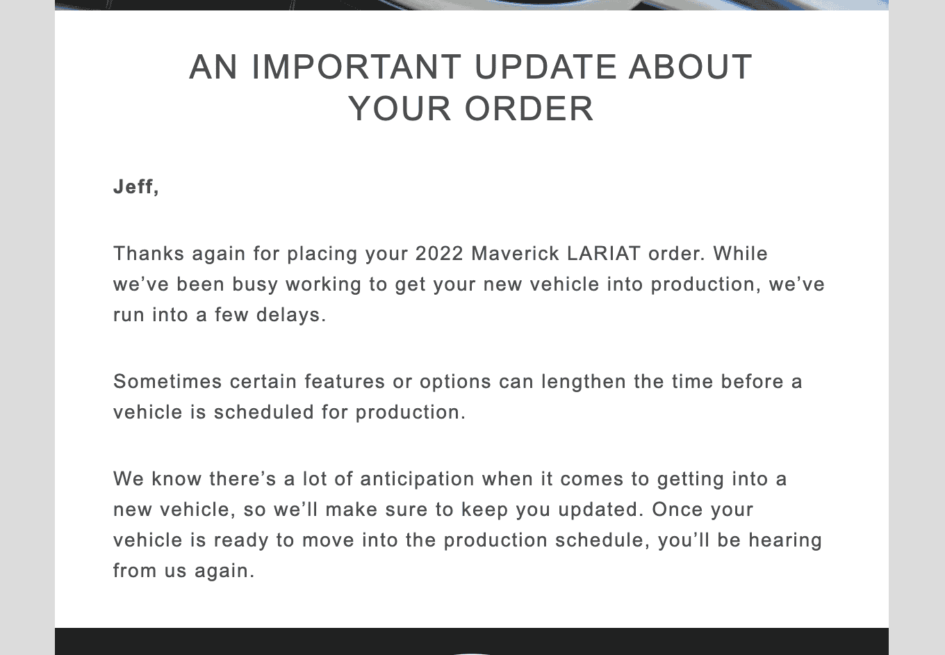 Ford Maverick Did the dealer steal my order? 1653421560603
