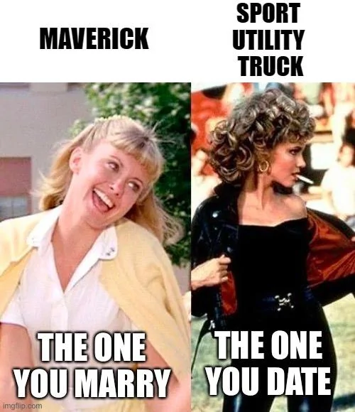 Ford Maverick Maverick Memes -  fun diversion while we wait [ ** NO POLITICS ** ] AD137E7A-DC0D-4829-9023-B2EC86664423