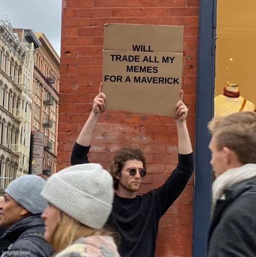 Ford Maverick Maverick Memes -  fun diversion while we wait [ ** NO POLITICS ** ] 6lrkhw