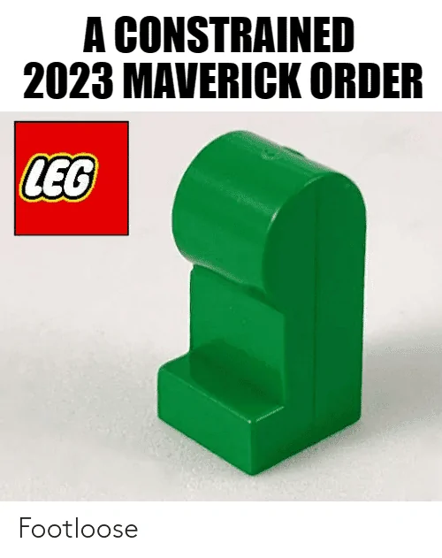 Ford Maverick Maverick Memes -  fun diversion while we wait [ ** NO POLITICS ** ] download - 2022-07-24T111307.003