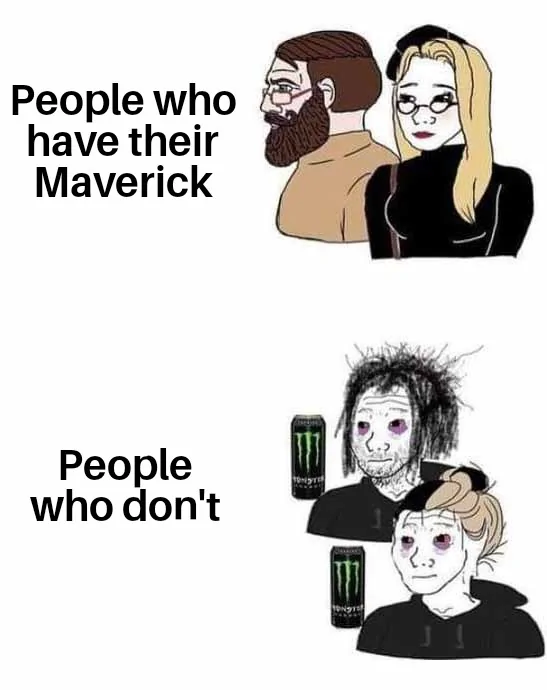 Ford Maverick Maverick Memes -  fun diversion while we wait [ ** NO POLITICS ** ] People Who 28072022031523