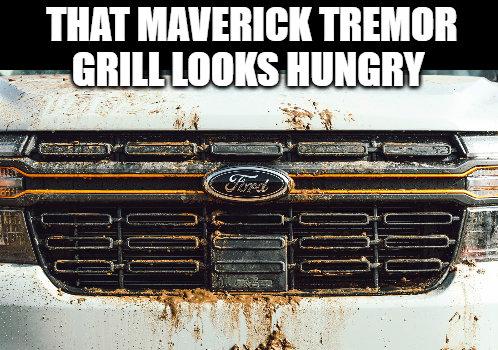 Ford Maverick Maverick Memes -  fun diversion while we wait [ ** NO POLITICS ** ] 1-download - 2022-08-01T210454.725
