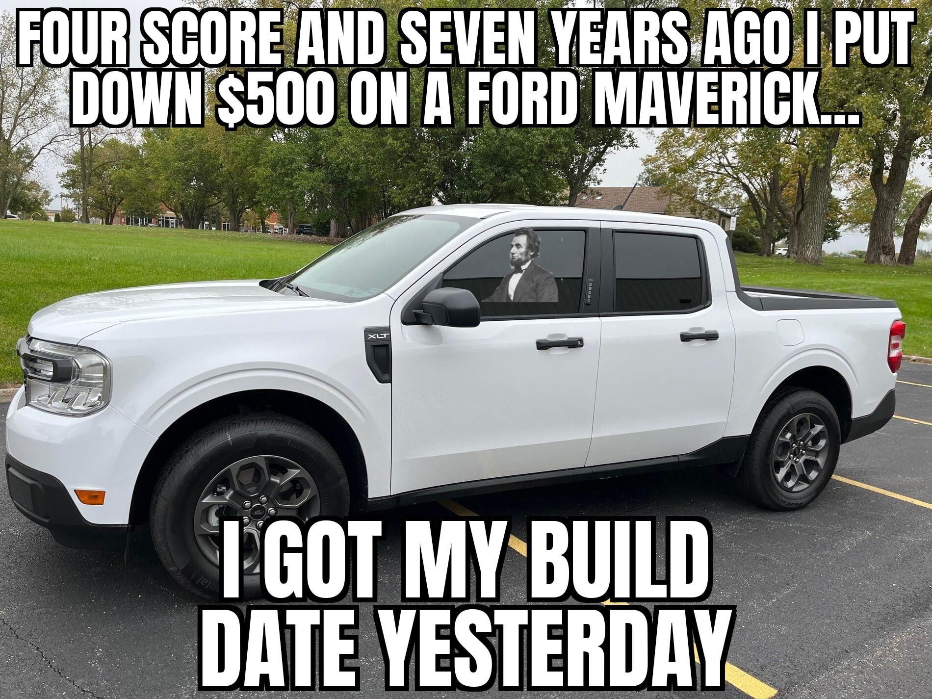 Ford Maverick Maverick Memes -  fun diversion while we wait [ ** NO POLITICS ** ] ZomboMeme 06082022103033