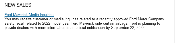 Ford Maverick Maverick Air Bag Recall, No info until September. 1660249150939