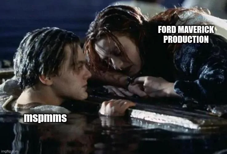 Ford Maverick Maverick Memes -  fun diversion while we wait [ ** NO POLITICS ** ] 6rgbix