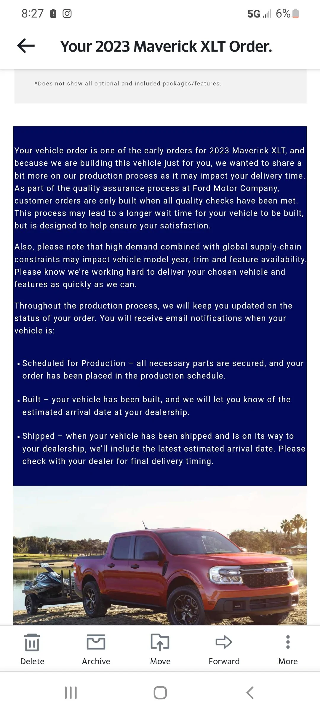 Ford Maverick Got email coming 2023 "early order". Does yours same the same thing ? Screenshot_20220922-082725_Yahoo Mail