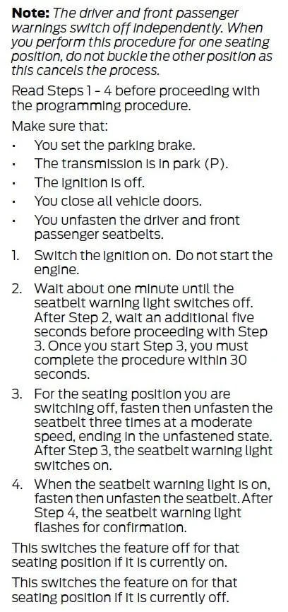 Ford Maverick How to Disable Seat Belt Reminder Ok Button Push? seat belt procedur