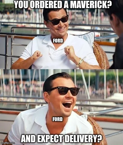 Ford Maverick Maverick Memes -  fun diversion while we wait [ ** NO POLITICS ** ] 6v156q