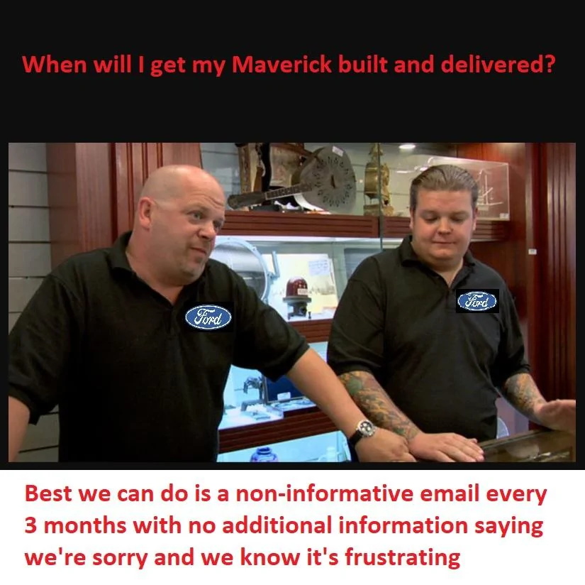 Ford Maverick Maverick Memes -  fun diversion while we wait [ ** NO POLITICS ** ] Maverick Mem