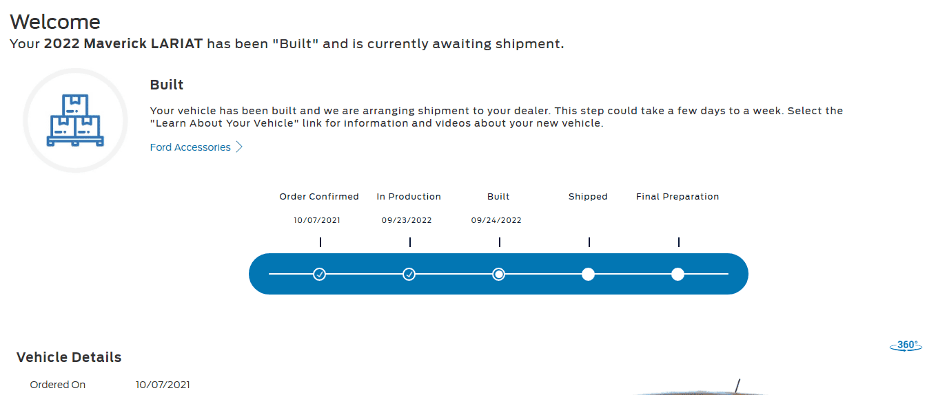 Ford Maverick Been built for over a week....not complaining. I am patiently waiting. 2022-10-03 19_42_54-Ford Vehicle Order Tracking Status