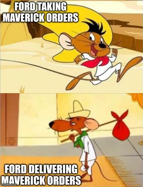 Ford Maverick Maverick Memes -  fun diversion while we wait [ ** NO POLITICS ** ] 6wjxqn