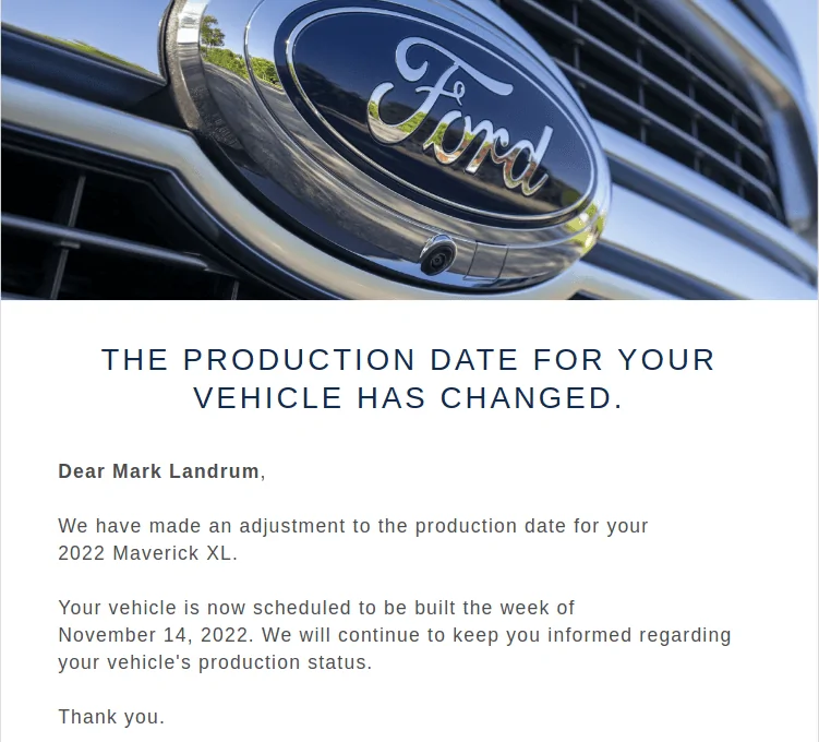 Ford Maverick Build date pushed email received 10/11 Screenshot from 2022-10-11 20-59-19
