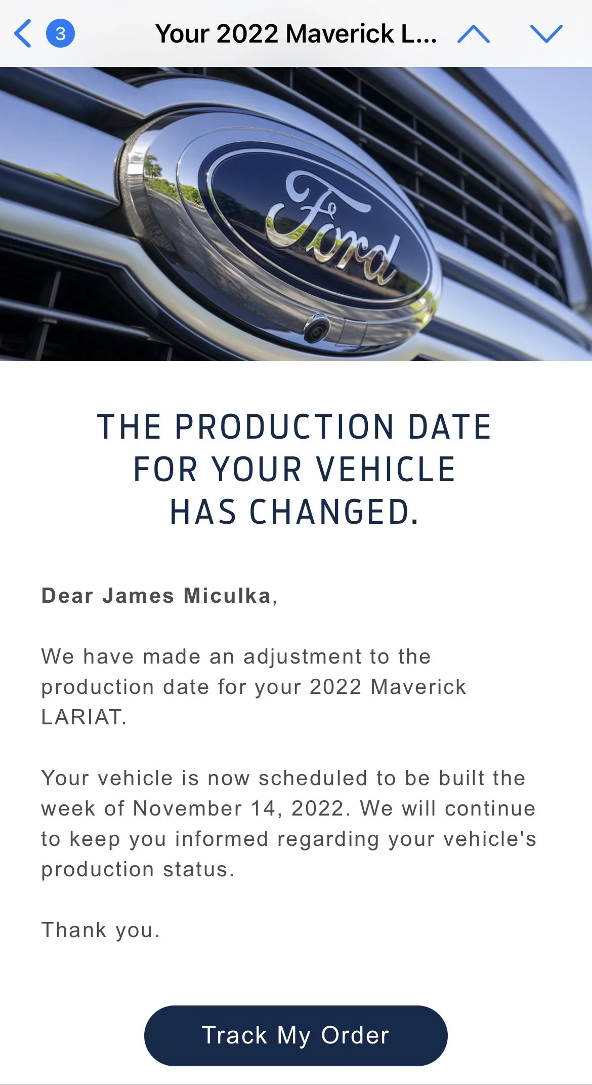 Ford Maverick This is the e-mail coming at 3PM today (6/29) to unscheduled order holders 7FFBDA9E-0EBD-406E-B38F-FAA38EE53CF0