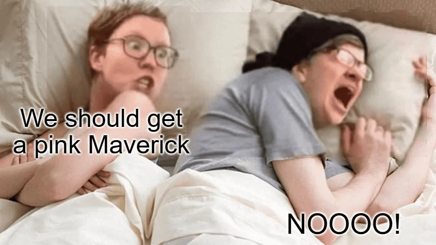 Ford Maverick Maverick Memes -  fun diversion while we wait [ ** NO POLITICS ** ] download - 2022-10-16T085324.686