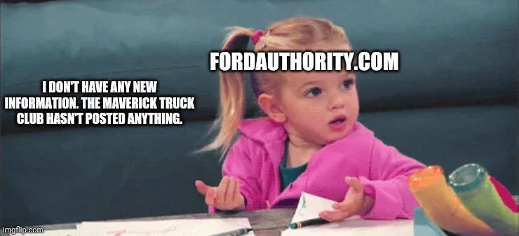 Ford Maverick Maverick Memes -  fun diversion while we wait [ ** NO POLITICS ** ] 5nn66
