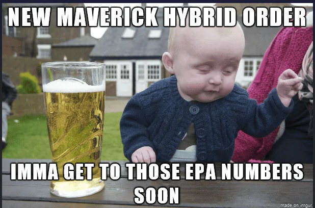 Ford Maverick EPA MPG for Hybrid Maverick —when will it come out? 1632242432071