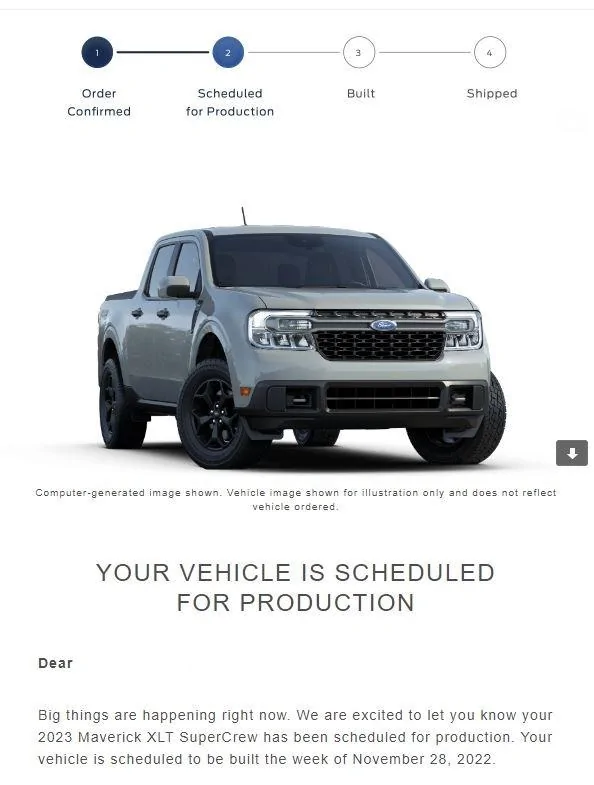 Ford Maverick ⏰ 2023 Maverick Scheduling Next Week (10/24) For Production Build Weeks 11/21, 11/28, 12/5, 12/12 23Scheduled