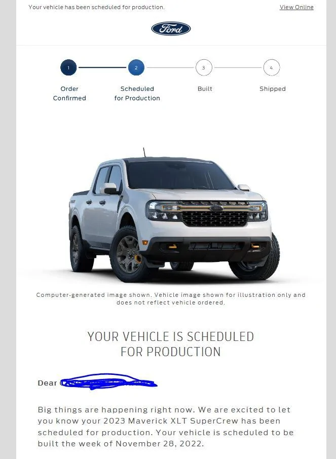 Ford Maverick 🙋🏻‍♂️ Post if you received your 2023 Maverick scheduled for production confirmation & VIN today Oct 28! Maverick scheduled