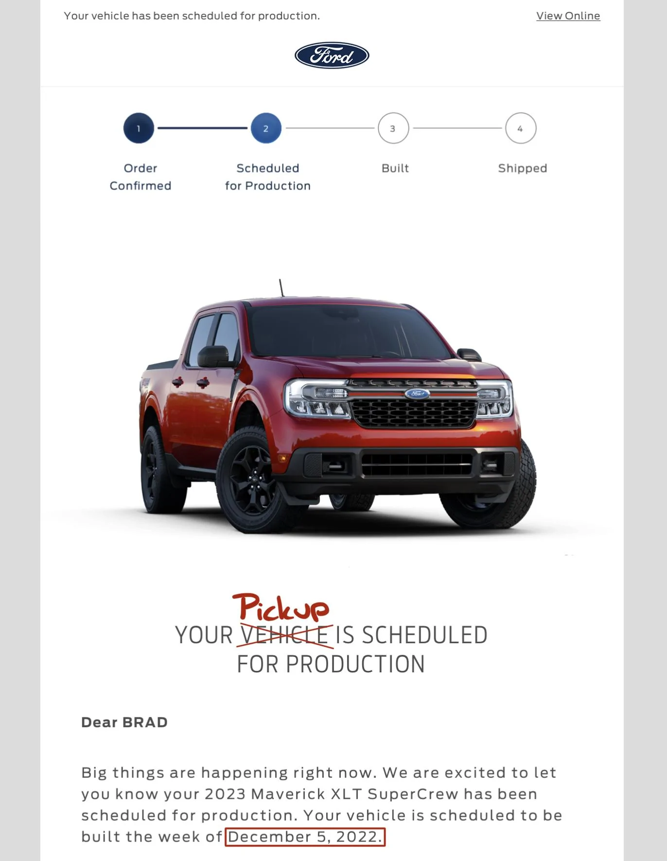 Ford Maverick 🙋🏻‍♂️ Post if you received your 2023 Maverick scheduled for production confirmation & VIN today Oct 28! 56B7A0E0-2E7F-48C7-A5B6-5AECB730DED7