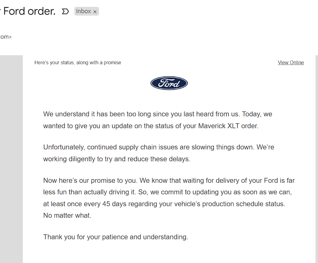 Ford Maverick Just received this depressing email about my 2023 Maverick order 1667607829029