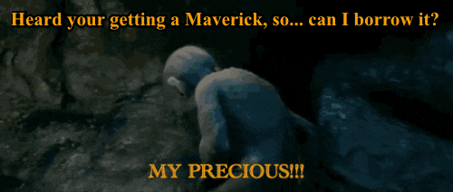 Ford Maverick Maverick Memes -  fun diversion while we wait [ ** NO POLITICS ** ] Maverick_Precious