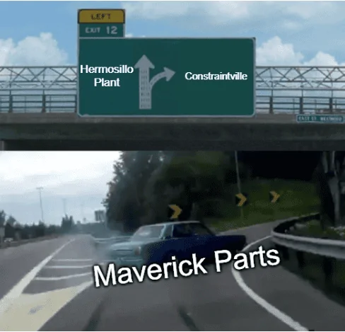 Ford Maverick Maverick Memes -  fun diversion while we wait [ ** NO POLITICS ** ] 1632417515167