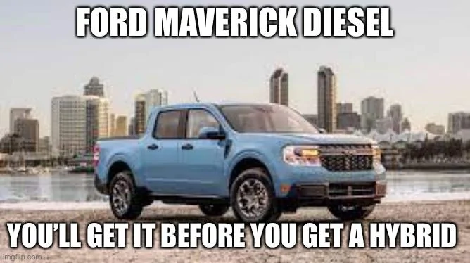 Ford Maverick Maverick Memes -  fun diversion while we wait [ ** NO POLITICS ** ] CC32D76D-A54D-429A-8D92-A6791298B41C