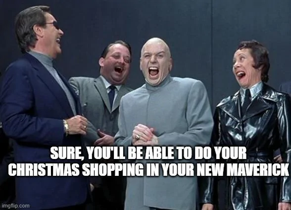 Ford Maverick Maverick Memes -  fun diversion while we wait [ ** NO POLITICS ** ] 5ojj2