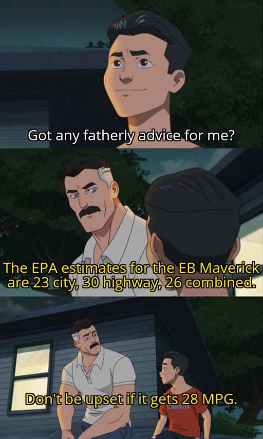 Ford Maverick Maverick Memes -  fun diversion while we wait [ ** NO POLITICS ** ] Got Any Decent Fatherly Advice For Me 31012023115354