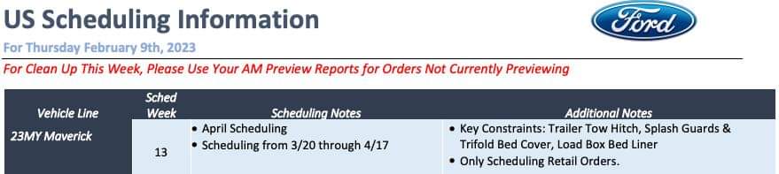 Ford Maverick 🗓️ Maverick Scheduling on 2/9/23 For Production Weeks 3/20-4/17 (+ Current Constraints List) maverickschedulin