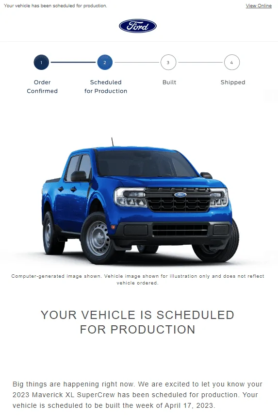 Ford Maverick 📬 2/9/23 Scheduling Email Received Group [EMAILS NOW ARRIVING] Captur