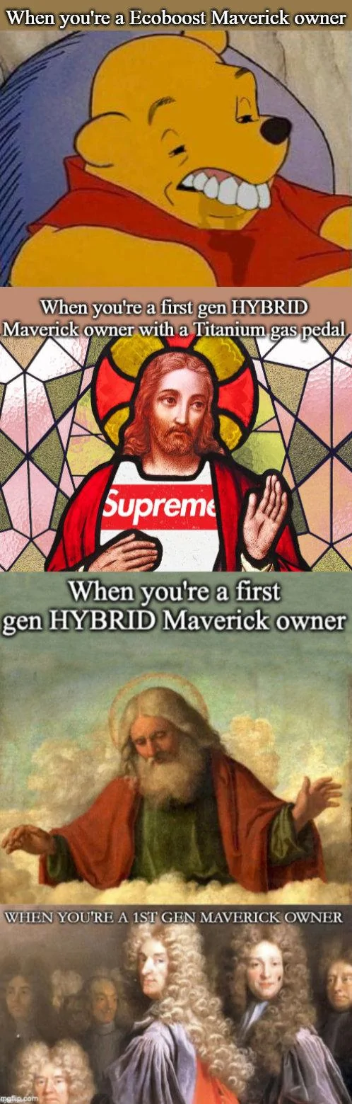 Ford Maverick Maverick Memes -  fun diversion while we wait [ ** NO POLITICS ** ] 1-download (29)